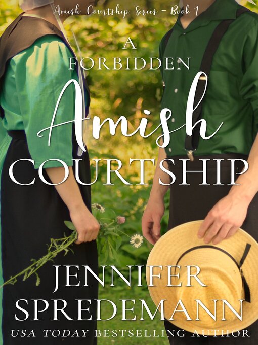 Title details for A Forbidden Amish Courtship by Jennifer Spredemann - Available